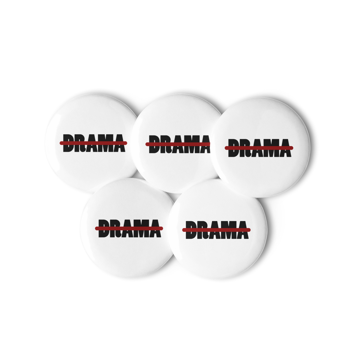 NoDRAMA SET OF PIN BUTTONS