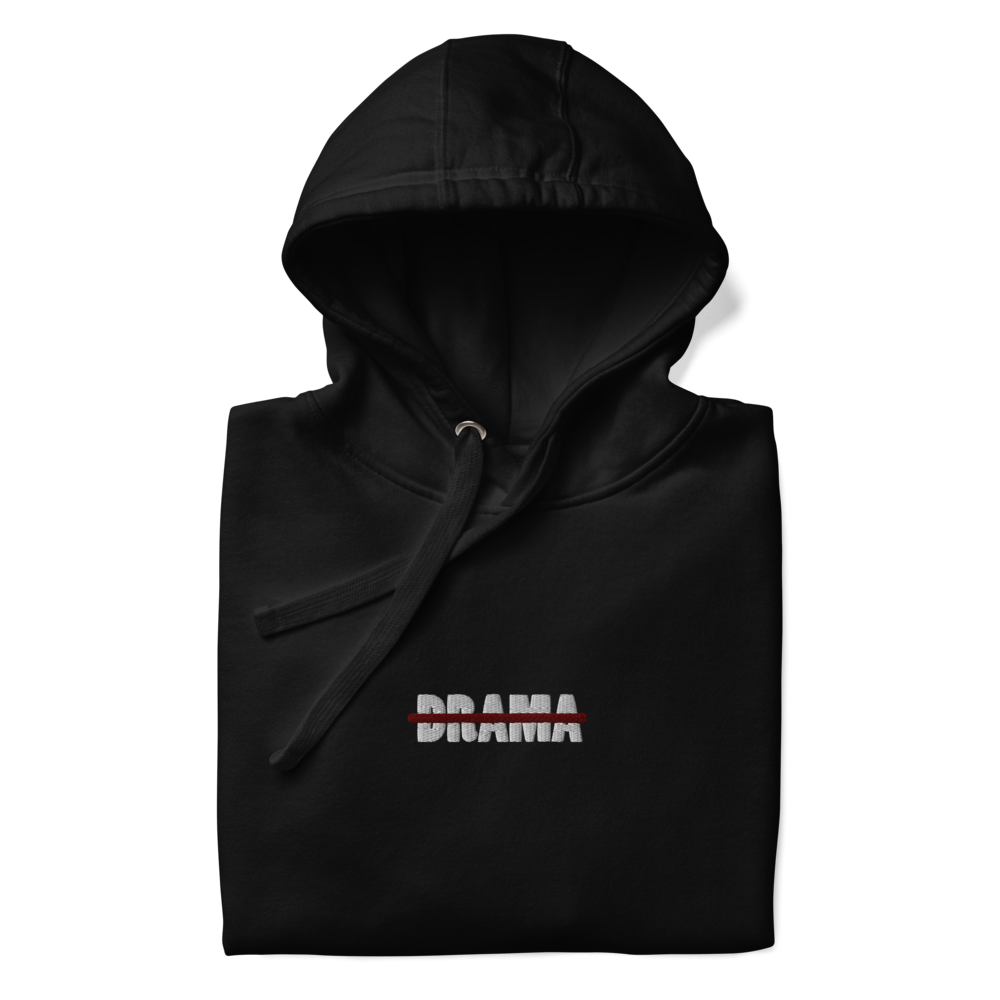 NoDRAMA HOODIE