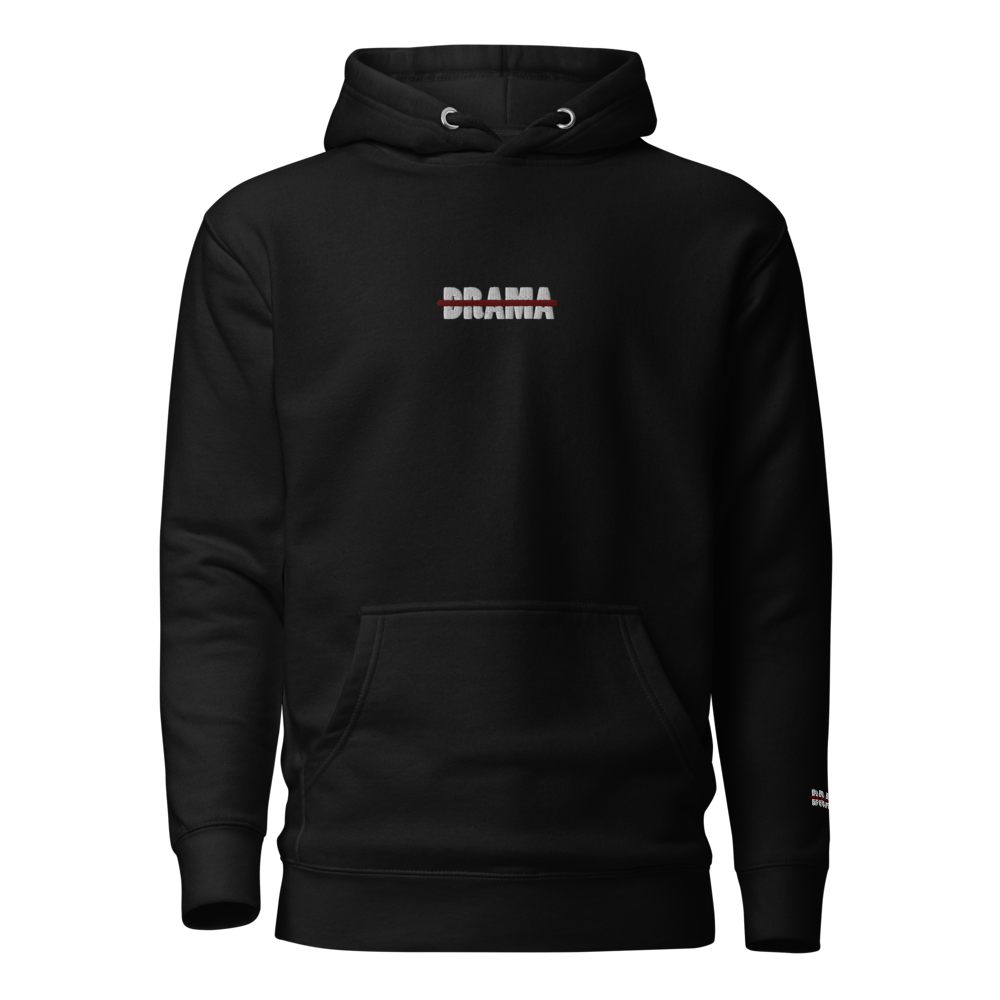 NoDRAMA HOODIE